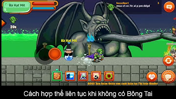 Cách hợp thể liên tục không cần Bông Tai | Ngọc Rồng Online