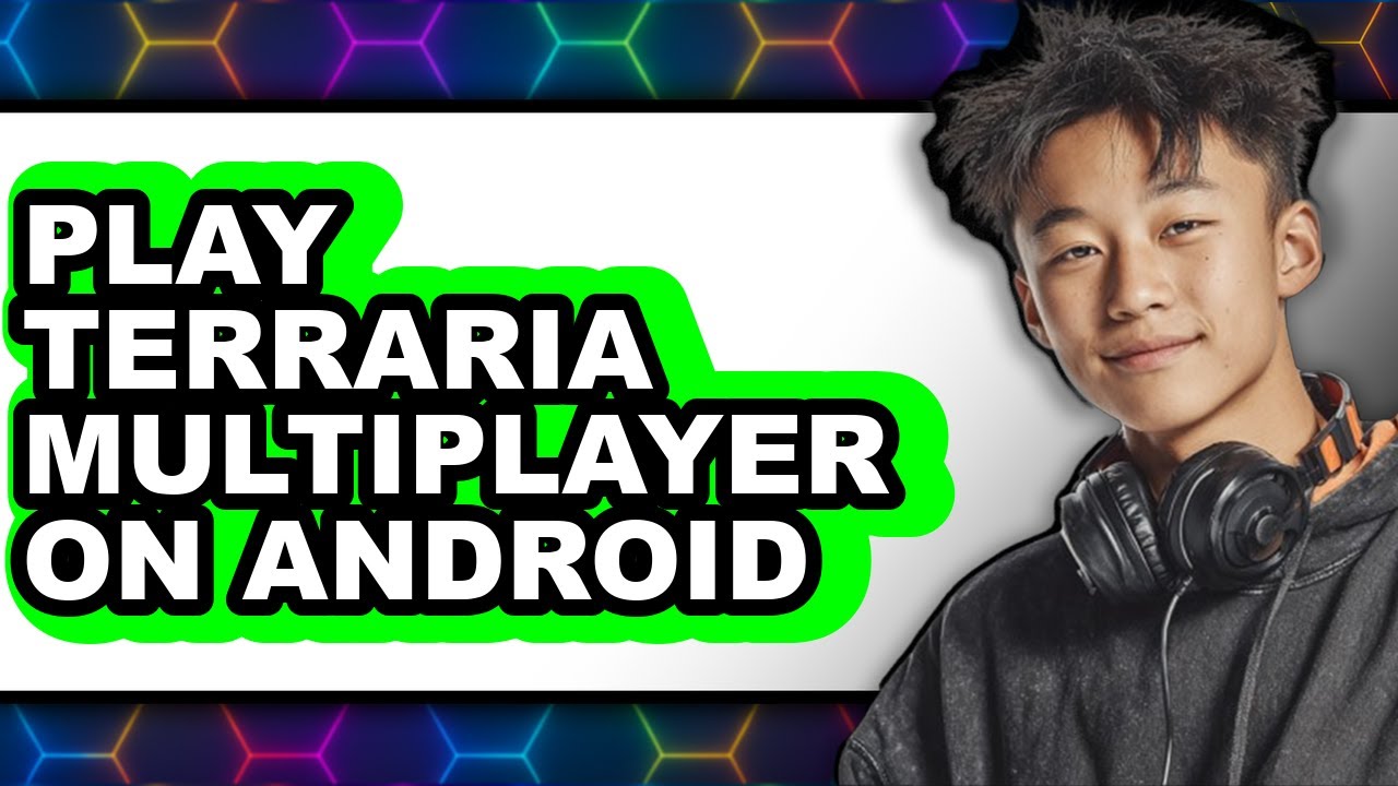 How to Play Terraria Multiplayer on Android 2025 (Only Way)
