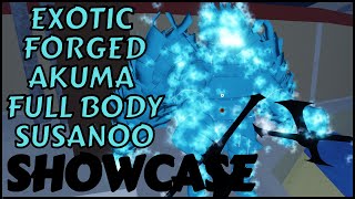 EXOTIC Forged Akuma Full Body Susanoo Showcase | Shindo Life