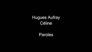 Hugues Aufray-Céline-paroles chords