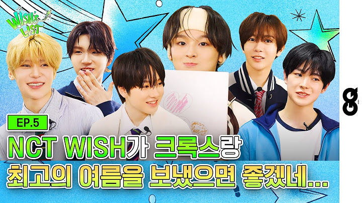 [ENG/JPN] Hope NCT WISH has the Best Summer… Summer Break with Crocs I EP.5 I NCT WISH I WISH’S LIST