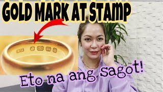 ANG DAMING NAGTATANONG NITO  GOLD STAMP AT MARK SA ALAHAS ?? HERE IS THE ANSWER | ROSH CASTILLO