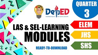 QUARTER 3 - THIRD GRADING LAS SELF-LEARNING MODULES (UPDATING)