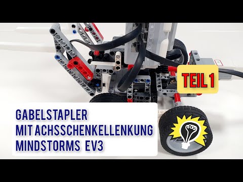 Gabelstapler mit Achsschenkellenkung |mindstorms ev3 |#mathe_einfach_simple #Technikunterricht