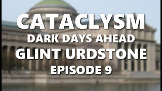 TOWNIE | CATACLYSM: DARK DAYS AHEAD  | GLINT URDSTONE
