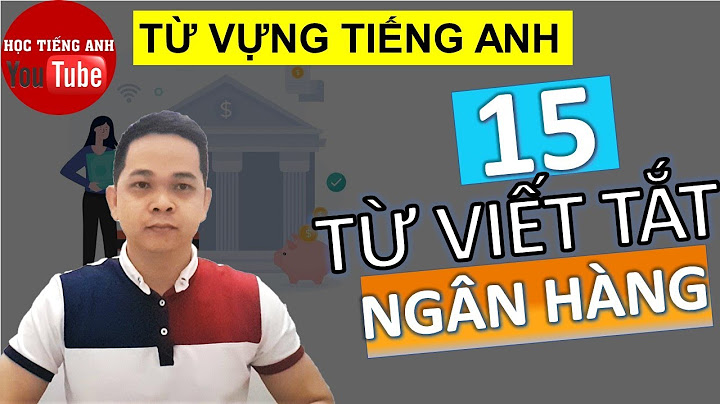 Nhân viên tín dụng ngân hàng tiếng anh là gì năm 2024