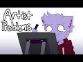 Artist Problems (Animation)