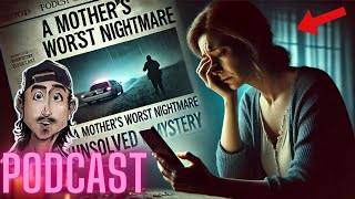 Ep. 83 | A Mother's Fear  - MrBallen’s Medical Mysteries Podcast
