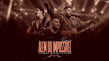 Thumbnail of DJ Vitor Capoia, Felipe Rodrigues - Além do Impossível (Remix) [feat: Marcelo Markes]