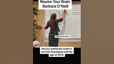 Rewire Your Brain - Barbara O’Neill Part 1