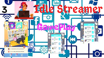 Idle Streamer 2020 Gameplay 3 (iOS,Android)