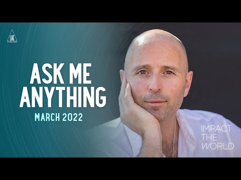 Impact the World - AMA with Lee (MARCH 2022)