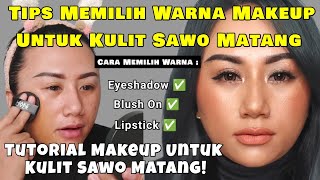 Tutorial Makeup Dan Cara Memilih Warna Makeup Untuk Kulit Sawo Matang ❗Tan Skin Makeup Tutorial❗