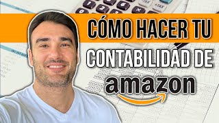 COMO HACER TU CONTABILIDAD DE AMAZON  QUE INFORMES DEBO DESCARGAR PARA PRESENTAR A MI CONTABLE