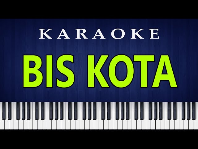 BIS KOTA - God Bless - Karaoke HQ class=