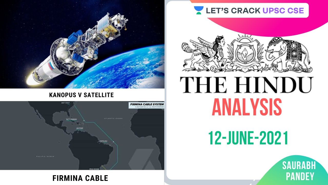 12th June 21 The Hindu Newspaper Analysis Current Affairs Upsc Cse Saurabh Pandey Youtube 12th June 21 The Hindu Newspaper Analysis Current Affairs Upsc Cse Saurabh Pandey Youtube