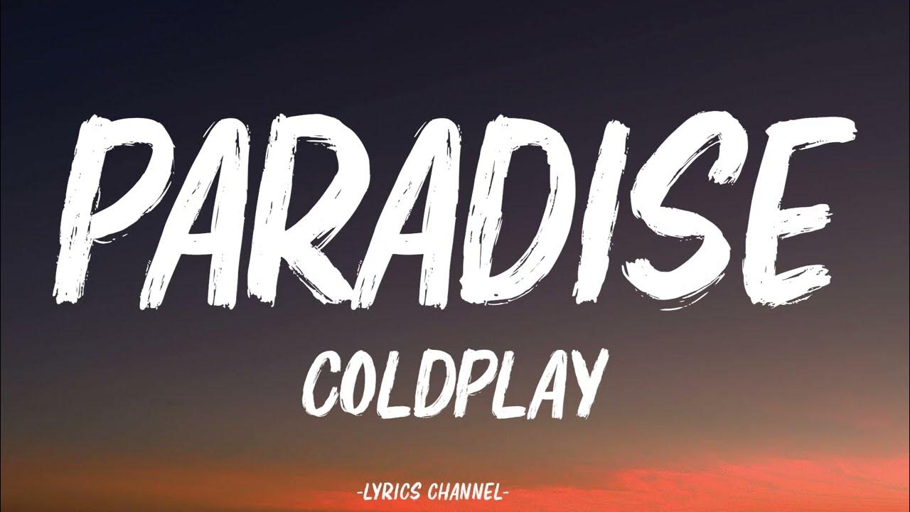 Coldplay - Paradise (TRADUÇÃO) 