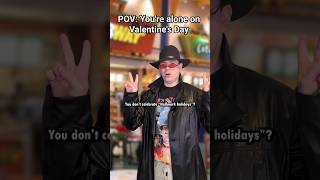 Pov Youre Alone On Valentines Day