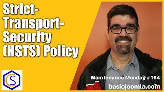 How to Use Strict-Transport-Security (HSTS) to Protect Your Joomla Site  - 🛠 MM Live Stream #164