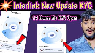 Interlink Network KYC Verification Method interlink big update KYC interlink KYC inque solve