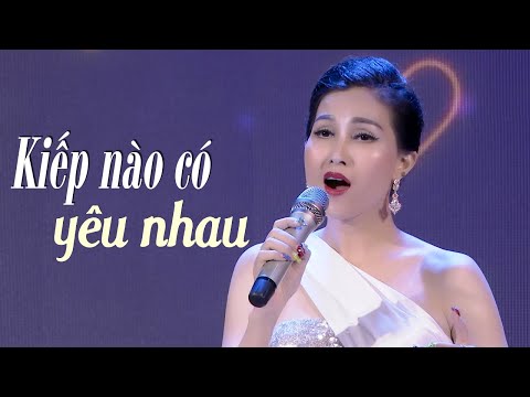 Kiếp Nào Có Yêu Nhau - Hạ Vân (Giọng ca trữ tình đặc biệt hay)
