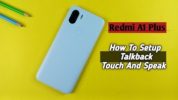 Redmi A1 Plus How To Setup TalkBack Off | Touch And Speak System