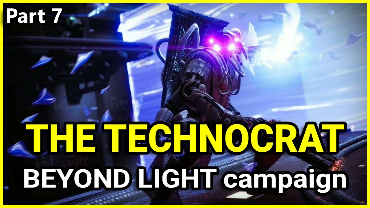 Empire Hunt: The Technocrat - Destiny 2 Beyond Light campaign (Part 7)