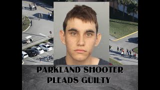 Nikolas Cruz Enters Guilty Plea To All Charges