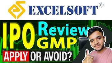 🚨 EXCELSOFT TECHNOLOGIES IPO: Should You APPLY or AVOID? Full Analysis & Price Band