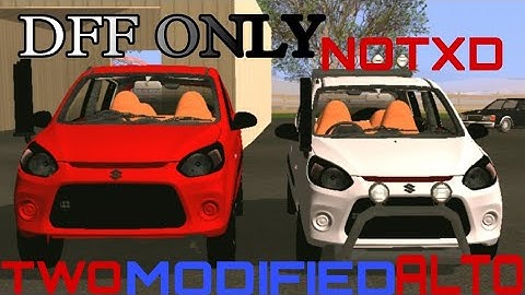 MODIFIED ALTO 800 FOR GTA SA ANDROID DFF ONLY