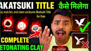 🔥 FREE FIRE AKATSUKI TITLE 😱 | HOW TO GET AKATSUKI IN FREE FIRE 🎮 | COMPLETE MISSION GUIDE 🚀