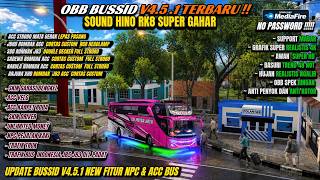 BUSSID UPDATE V4.5.1!! OBB BUSSID V4.5.1 TERBARU SOUND HINO RK8 SUPER GAHAR GRAFIK SUPER HD