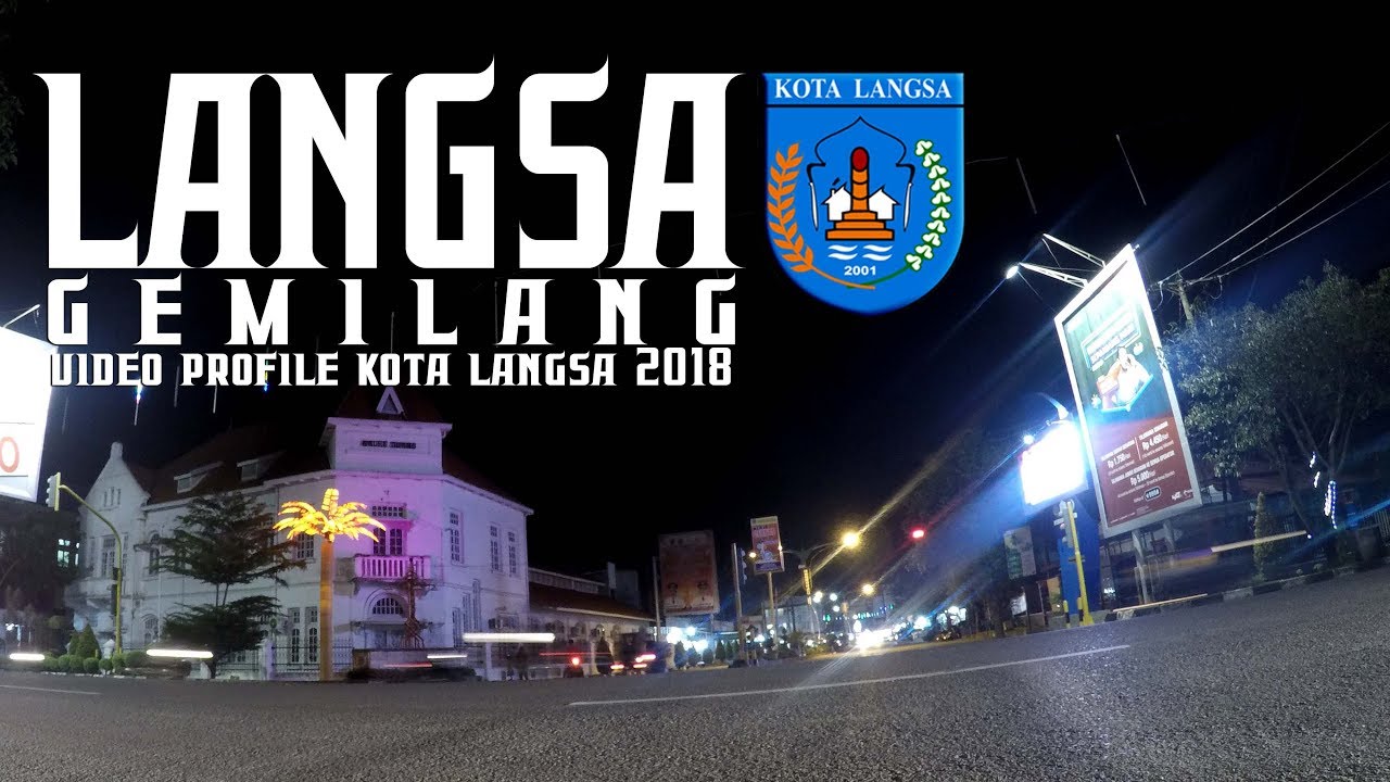 VIDEO PROFILE LANGSA 2018