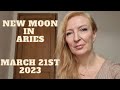 New Moon in Aries March 21st 2023 ALL SIGNS