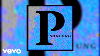 Sonfung - P Official Audio