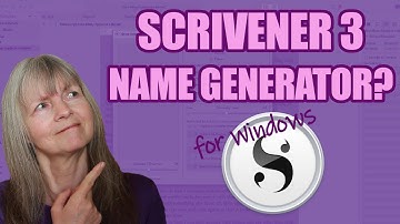 Scrivener 3 for Windows: How to Generate Random Character Names for your Novel