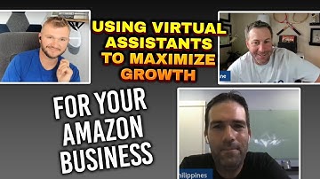 Using Virtual Assistants to Maximize Growth for Your Amazon Business