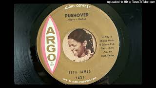 Etta James - Pushover (Argo) 1963