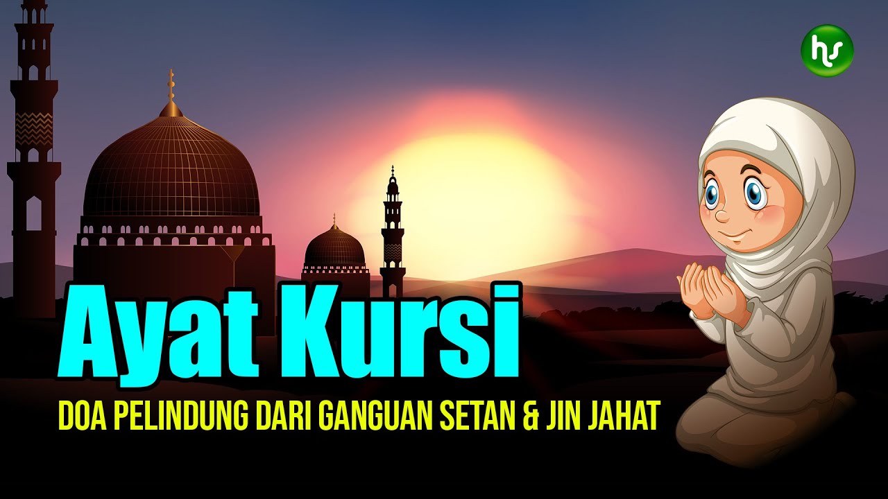 Bacaan Ayat Kursi Merdu 100x | Pengusir Setan dan Jin, Pengantar Tidur