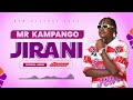 KAMPANGO JIRANI Official Audio