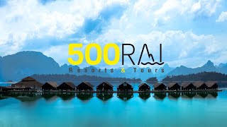 500RAI FLOATING RESORT - KHAO SOK THAILAND