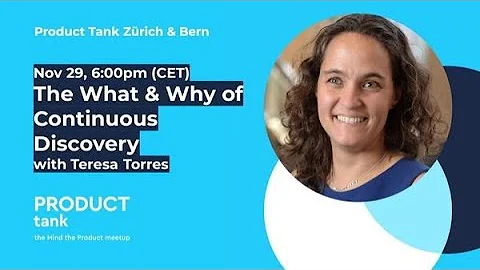 ProductTank Zurich: "The What & Why of Continuous ...