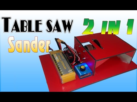 How To Make Table Saw And Sander Machine - 2 In 1 Powerful