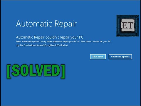 How To Fix Automatic Repair Loop In Windows 10 - Startup Repair Couldn’t Repair Your PC