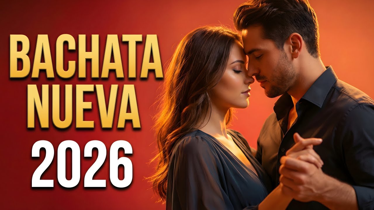 Bachata Mix 2026 Romance del Corazón | Música Íntima