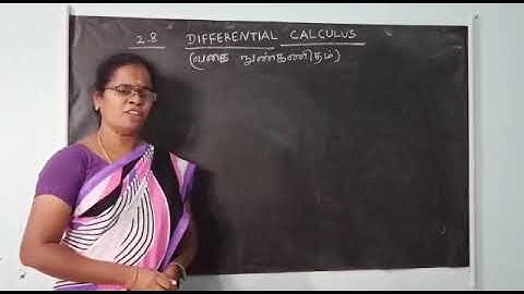 Differential calculus 2.8 (வகை நுண்கணிதம்) Part 01