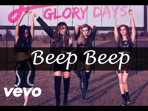 Little Mix - Beep Beep (Lyrics & Pictures)