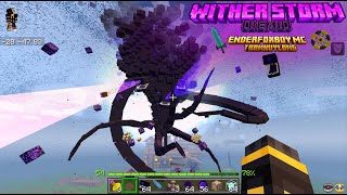 Wither Storm Add-on Small update[MCPE-MCBE]Wither Storm In Minecraft,EnderFoxBoy MC,Ep7🦊!!!