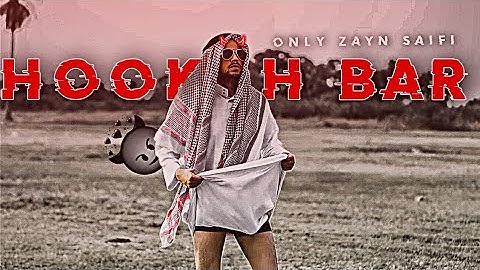 FT-Zayn-Saifi-Hookah-Bar-Edit-Velocity-Status