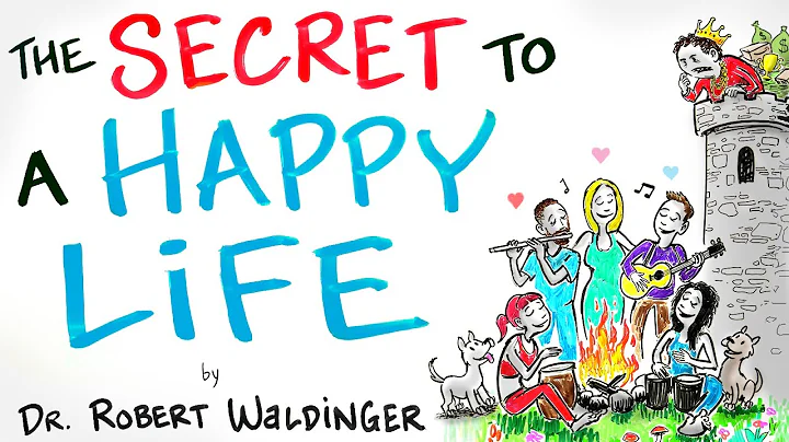 The Secret to a Happy Life - Dr. Robert Waldinger - DayDayNews